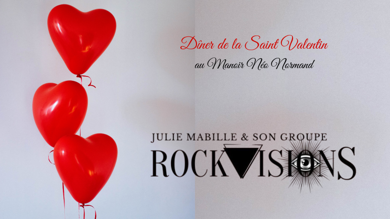 Un 14 février au Manoir Néo Normand