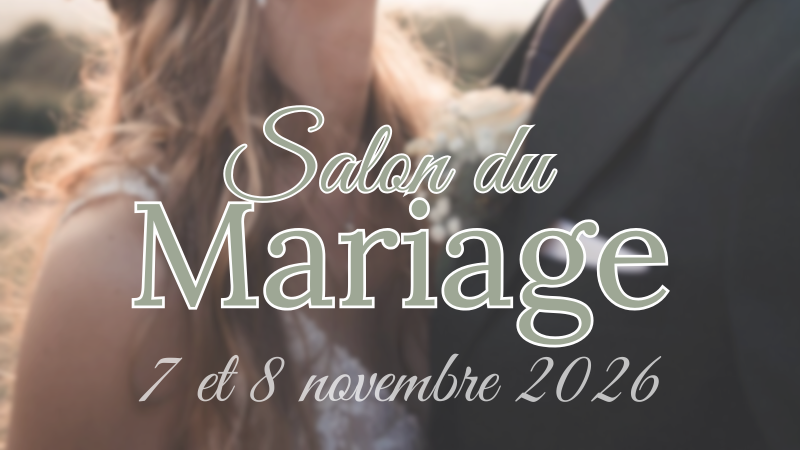 Salon du mariage proche de Pont-Audemer 